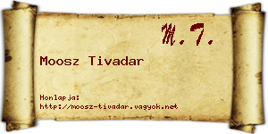 Moosz Tivadar névjegykártya
